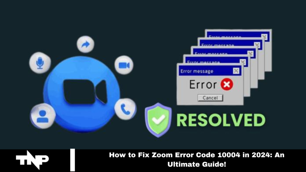 Fix Zoom Error Code