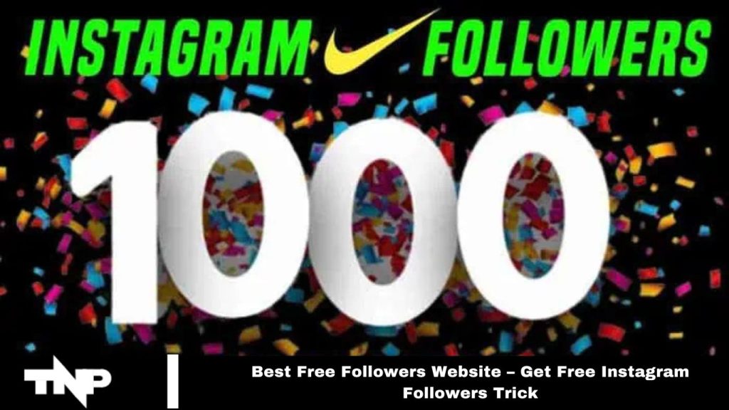 Best Free Followers Website