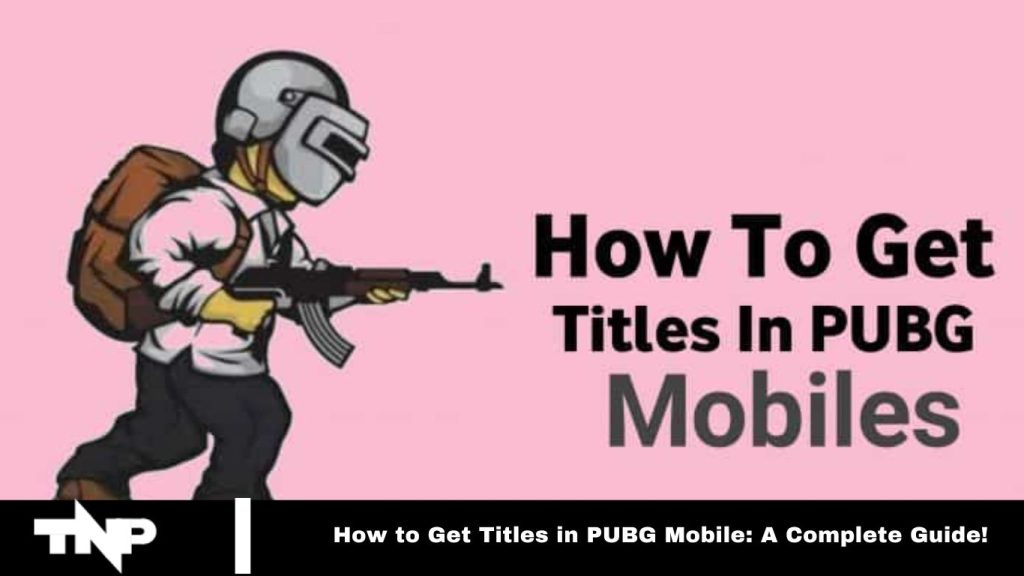 Titles in PUBG